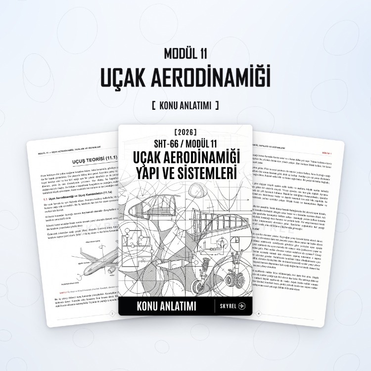 Modül 11 - Uçak Yapı ve Sistemleri (Konu Anlatımı)