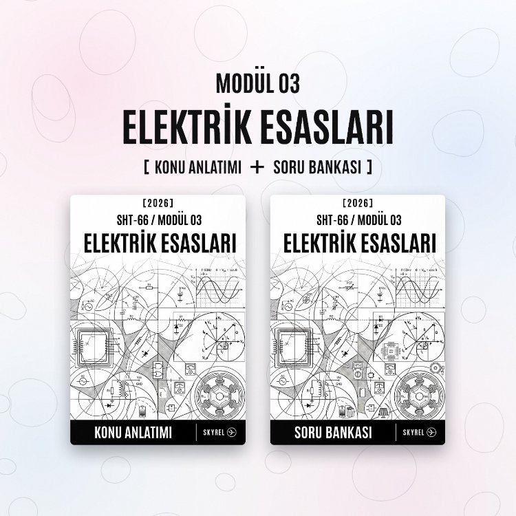 Modül 3 - Elektrik Esasları