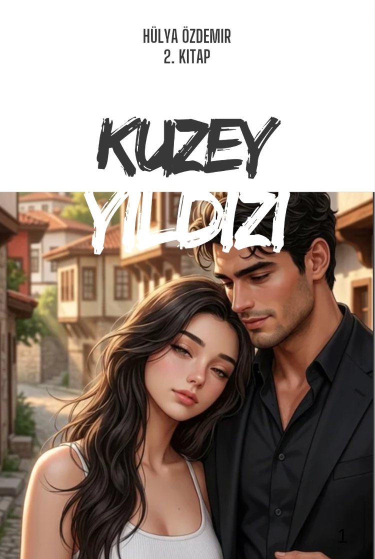 Kuzey Yıldızı 2. Kitap 