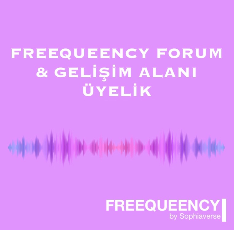 FREEQUEENCY FORUM GELİŞİM ALANI ÜYELİĞİ - Opsiyonlardan birini seçiniz