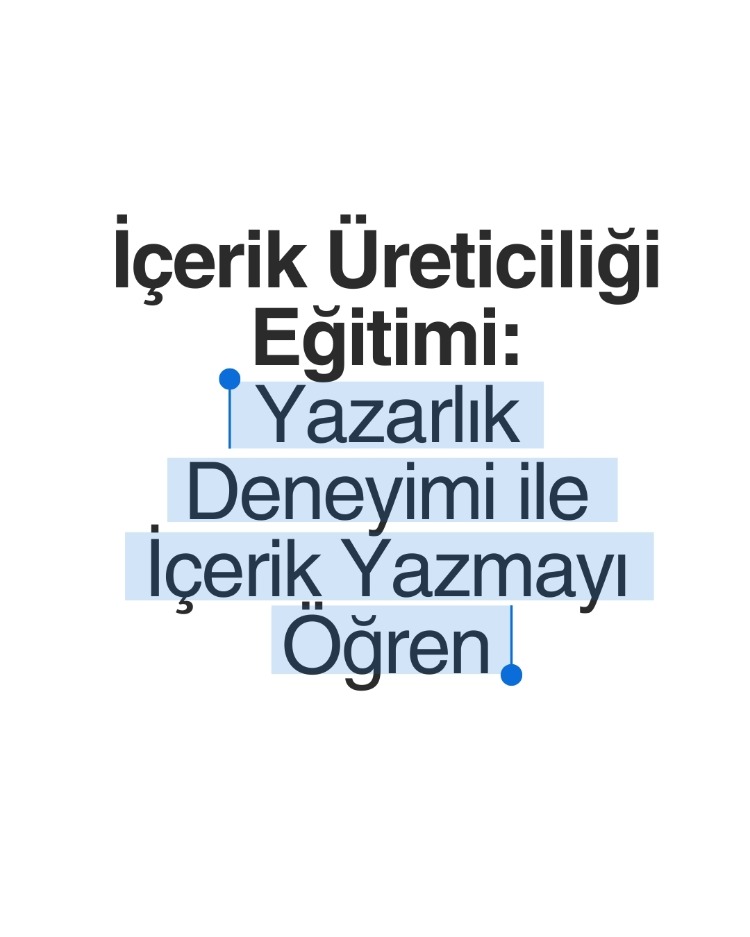 YENİ: İçerik Yazarlığı Eğitim Programı - 10 Ağustos 2026'da Başlıyor!