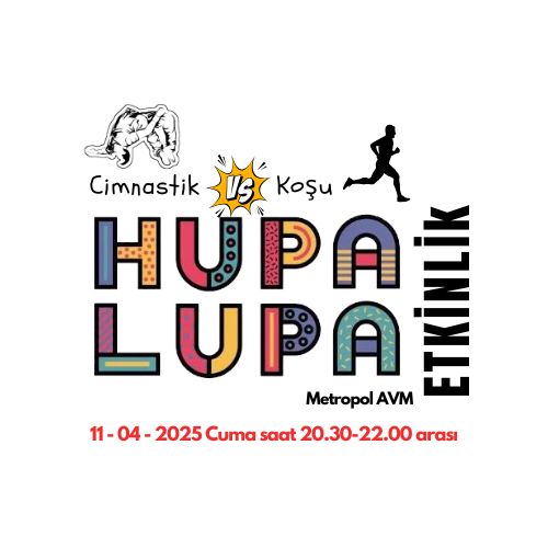 HUPALUPA Etkinlik Bileti