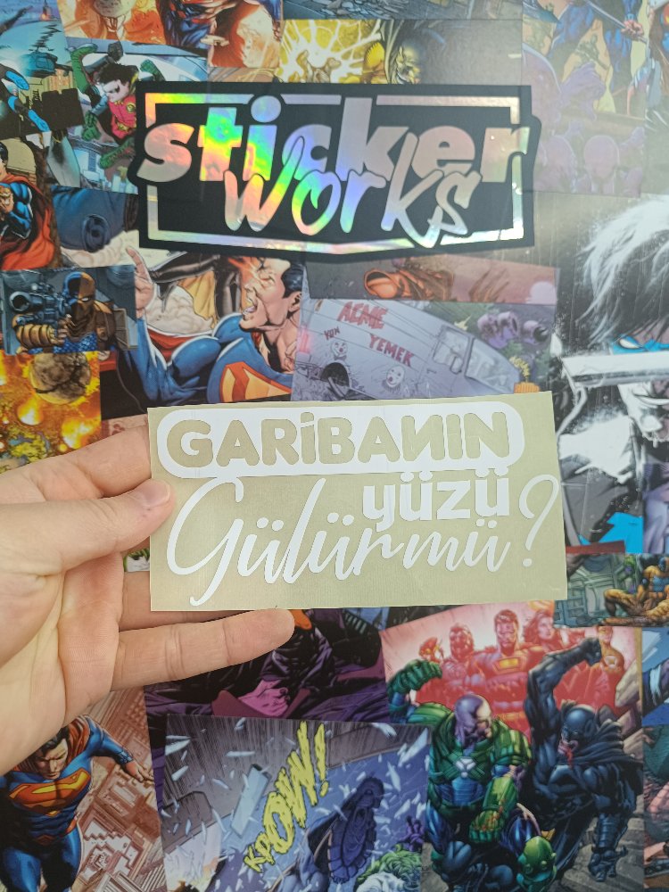 Garibanın Yüzü Gülür mü Sticker 