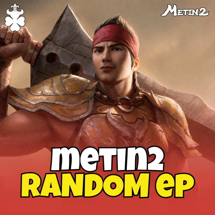 METIN2 RANDOM EJDER PARASI