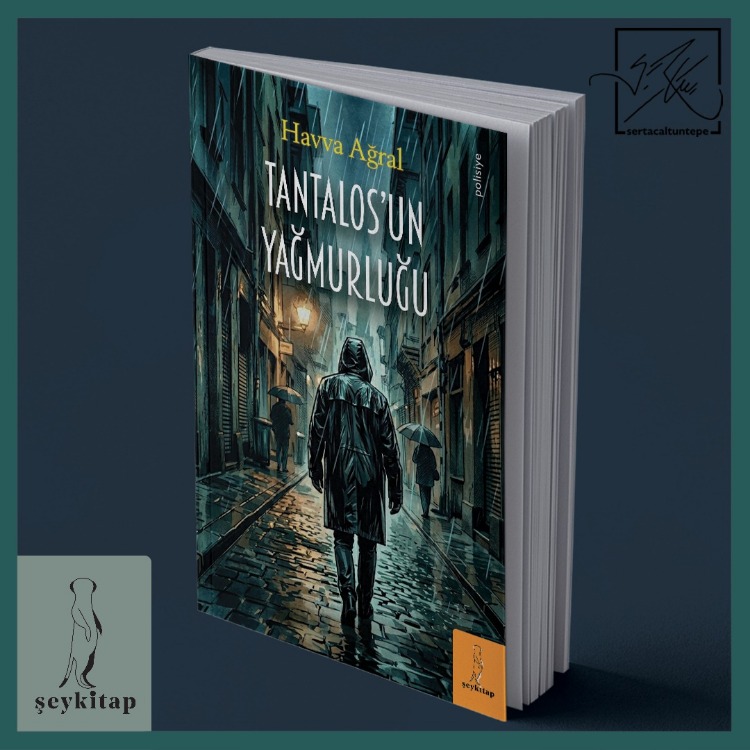 TANTALOS'UN YAĞMURLUĞU- HAVVA AĞRAL (ROMAN)