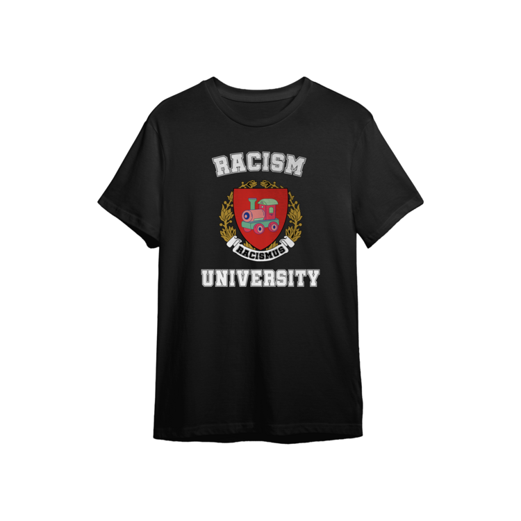 RACISM UNIVERSITY tee