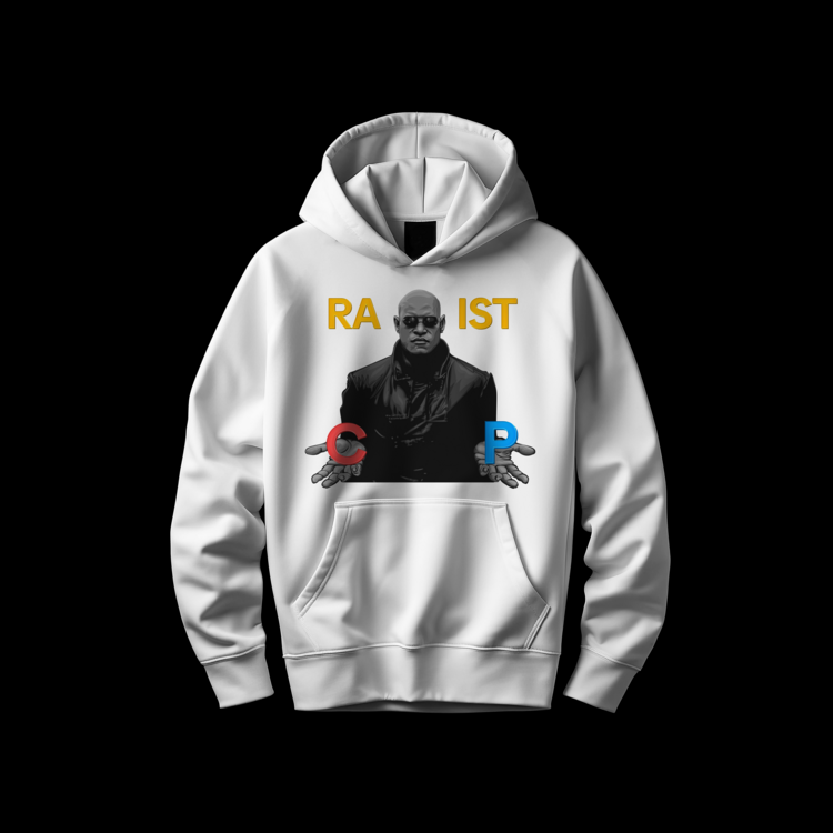 RACIST Hoodie