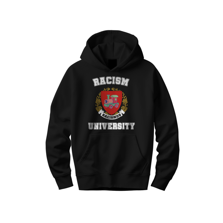 RACISM UNIVERSITY Hoodie