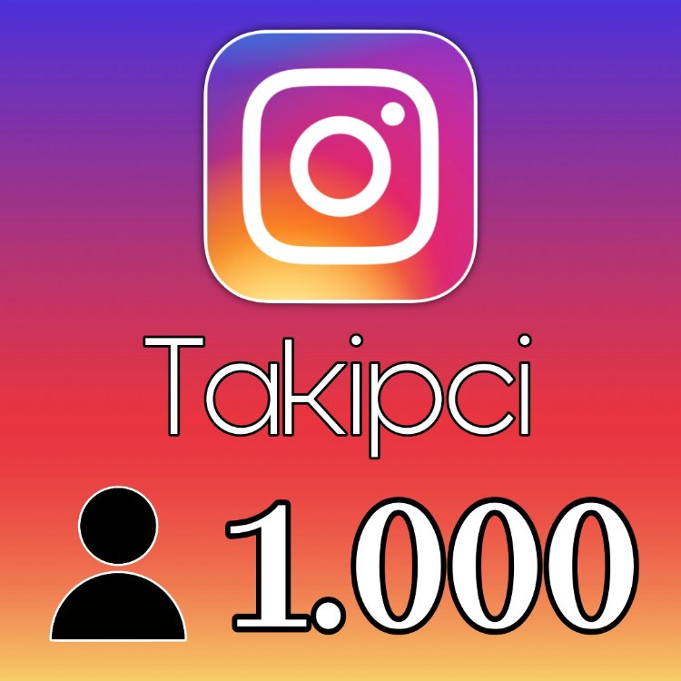 Instagram Takipçi • [1.000 Adet]