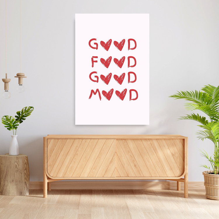 Good Food Good Mood Poster