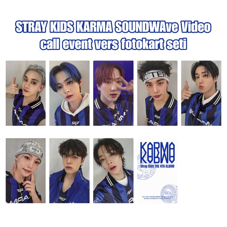 STRAY KIDS KARMA SOUNDWAVE Video
callevent vers fotokart seti