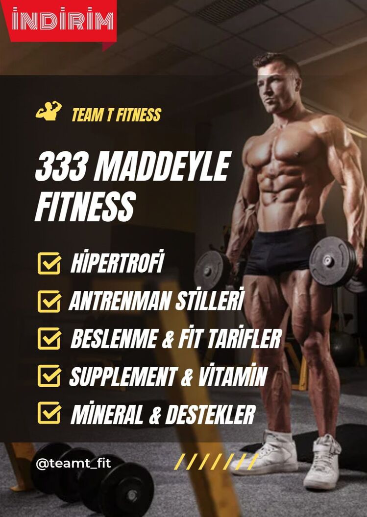 333 Maddeyle Fitness - Sporcu Rehberi
