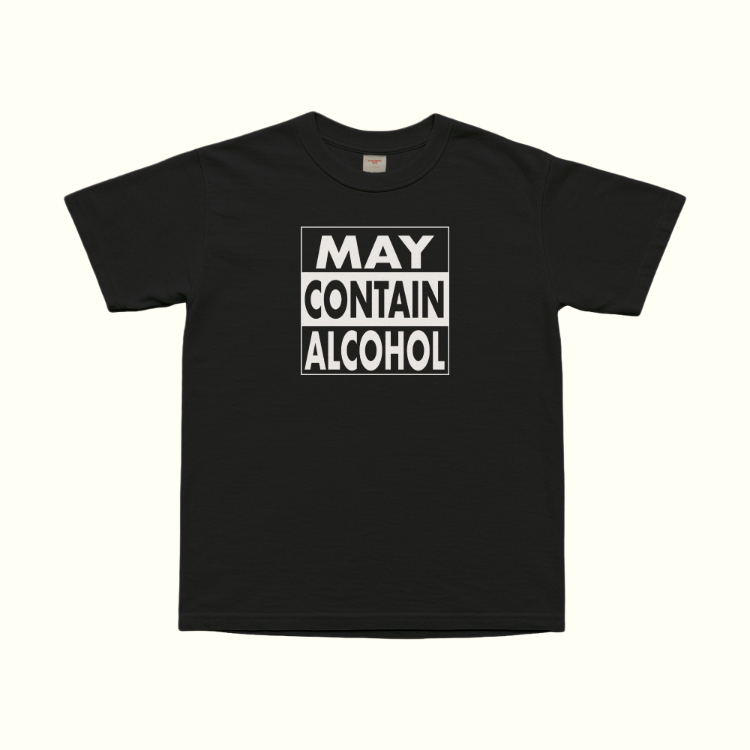 May Contain Alcohol T-Shirt