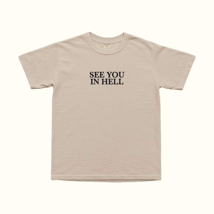 See You In Hell T-Shirt