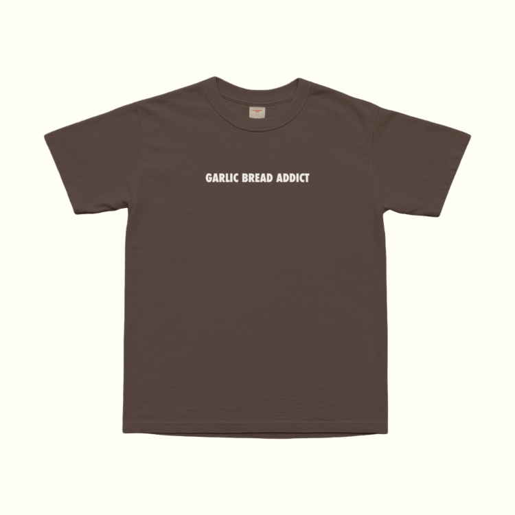Garlic Bread Addict T-Shirt