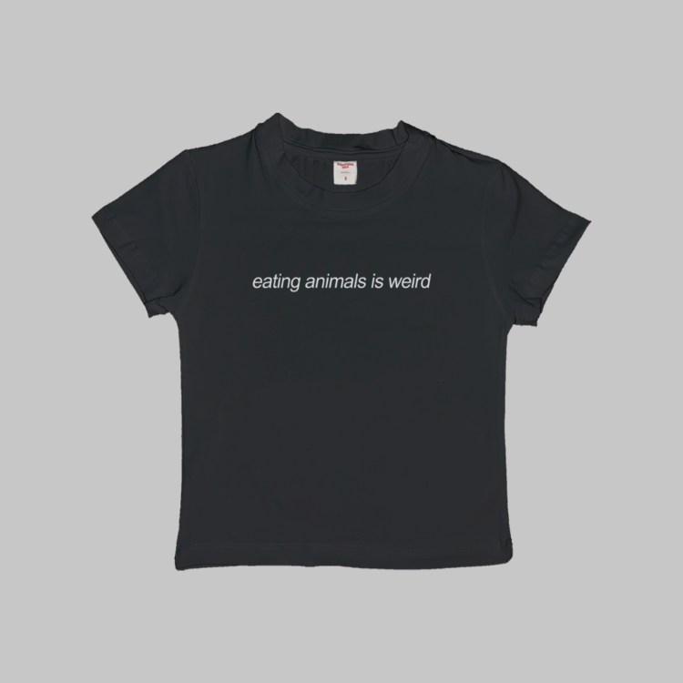 Eating Animals Is Weird Baby Tee