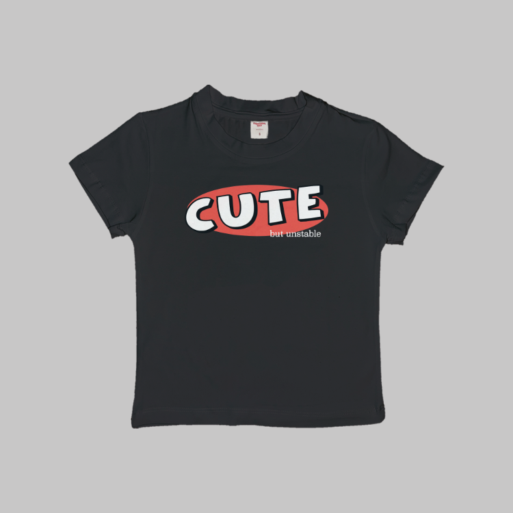 Cute But Unstable Baby Tee