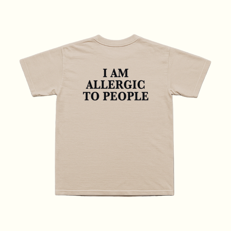 I'm Allergic To People T-Shirt