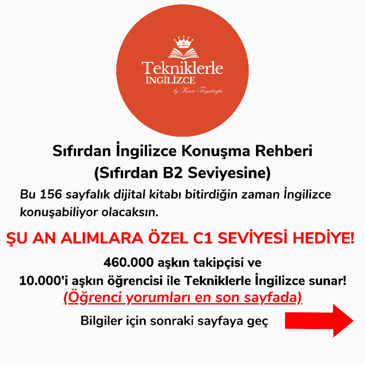 Sıfırdan İngilizce Konuşma Rehberi (Şu Ana Özel C1 Seviyesi Hediye)