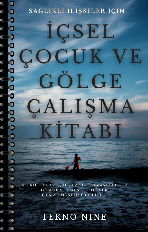 İçsel Çocuk ve Gölge Çalışma Kitabı 