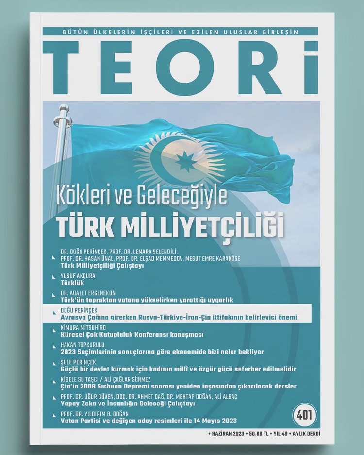 KÖKLERİ VE GELECEĞİYLE TÜRK MİLLİYETÇİLİĞİ