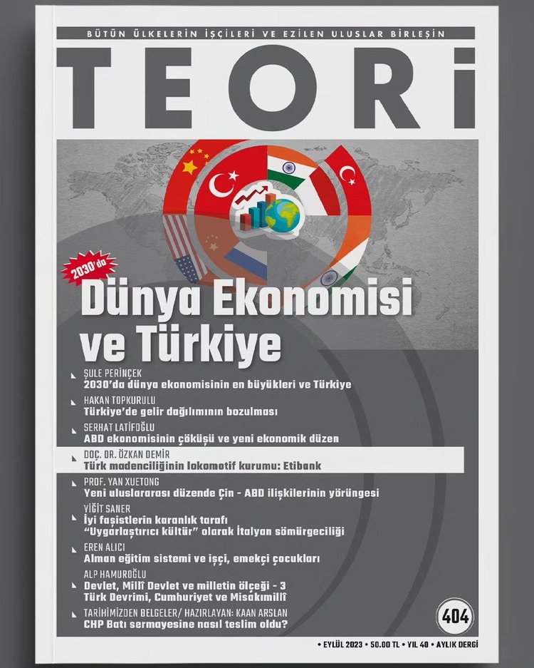 2030'DA DÜNYA EKONOMİSİ VE TÜRKİYE