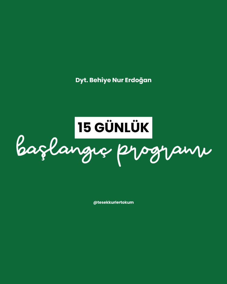 15 Günlük Başlangıç Programı