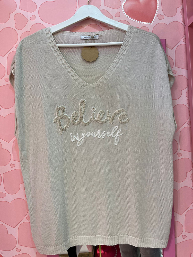 Believe in yourself yazılı triko