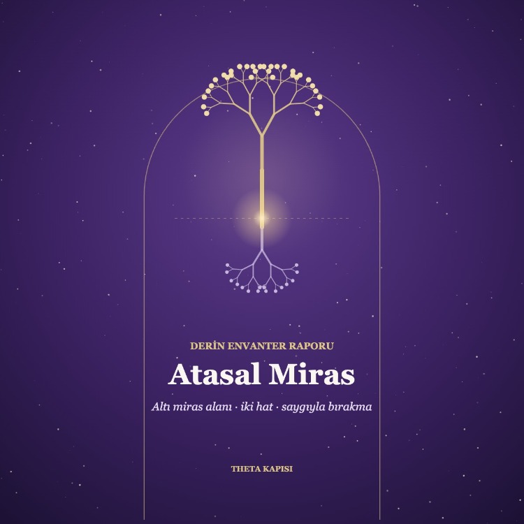 Derin Atasal Miras Raporu
