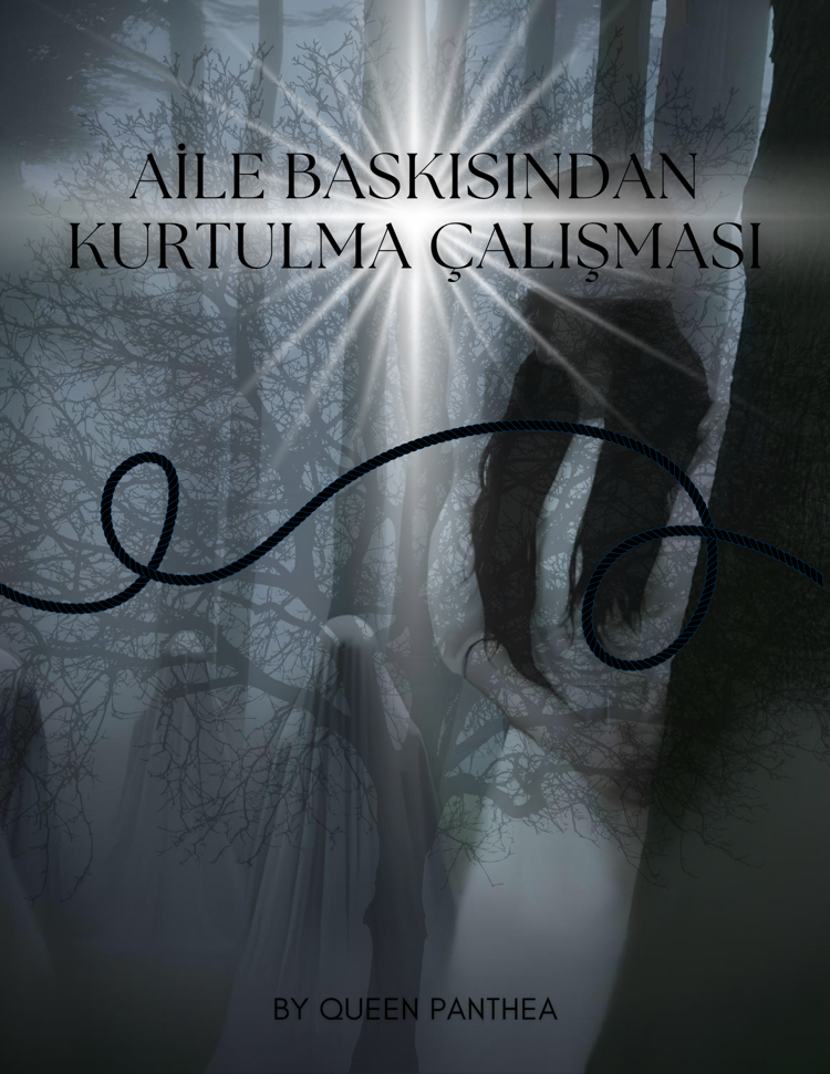 Aile Baskısından Kurtulma Çalışması ( E-Kitap )