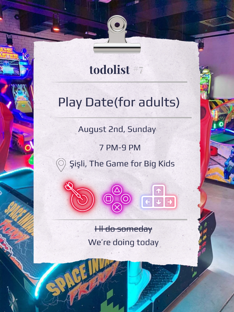 To Do List #7: Play Date (For Adults)