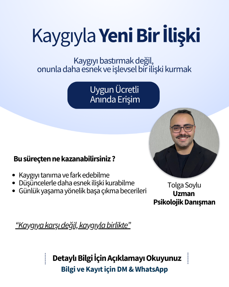 Kaygıyla Yeni Bir İlişki