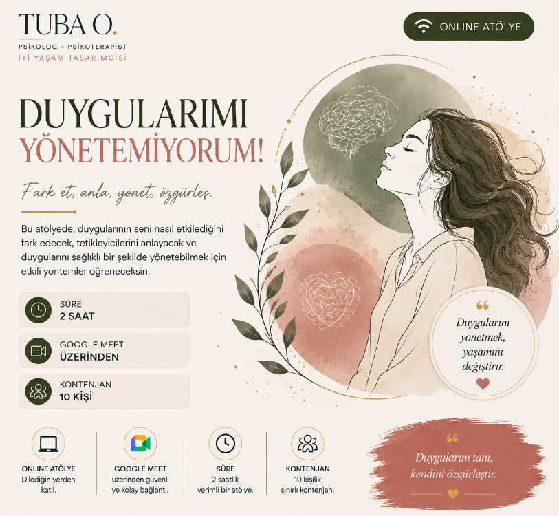Duygularımı Yönetemiyorum | Online Workshop