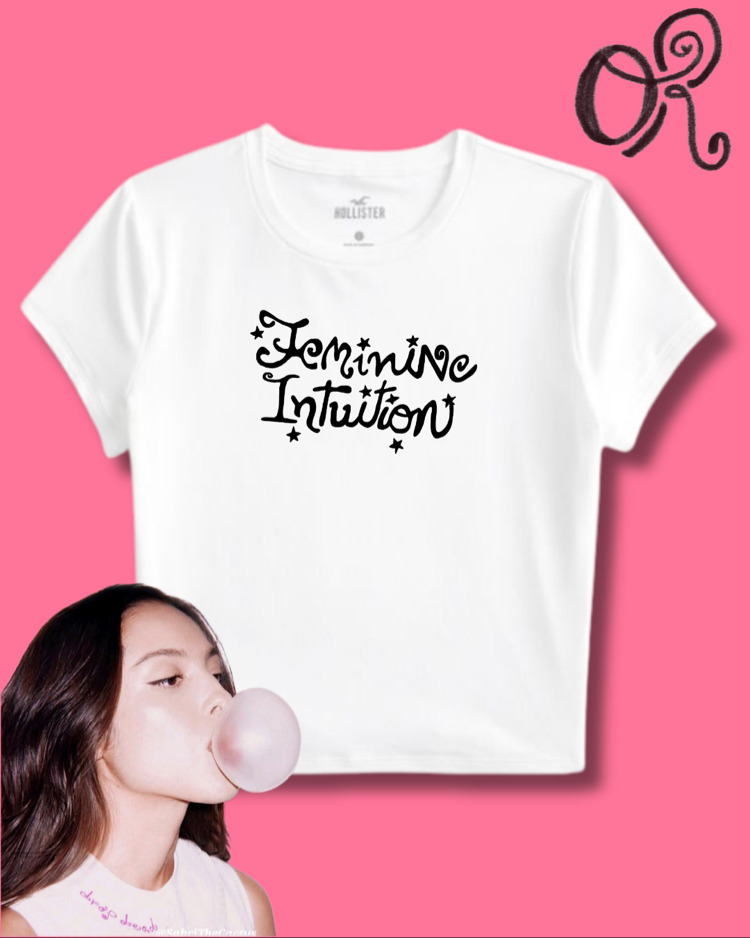 feminine intuition olivia rodrigo baby tee 