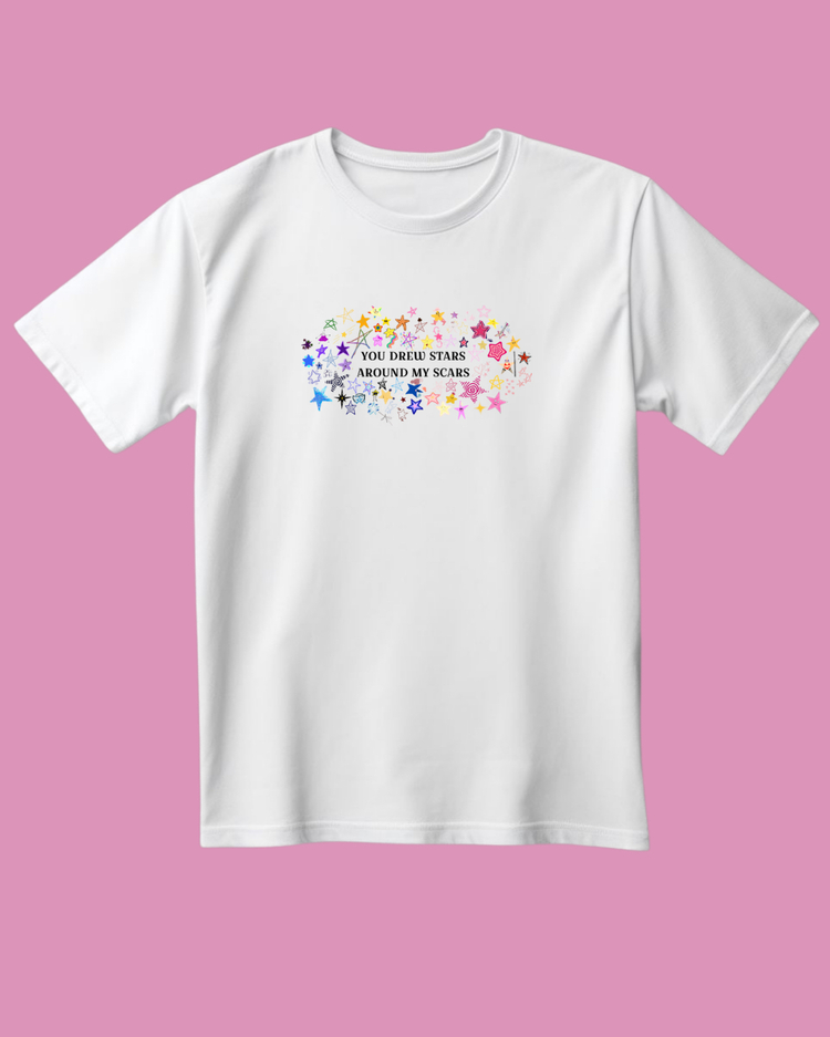 You drew stars around my scars tshirt 