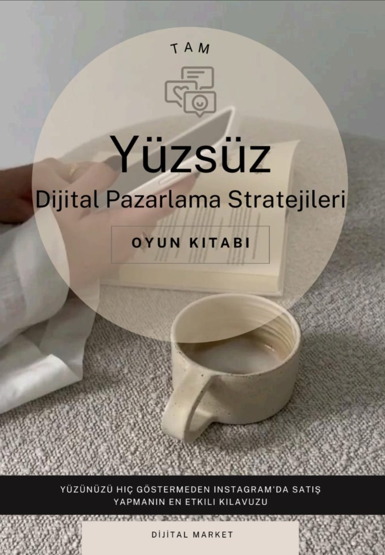 Tam Yüzsüz Dijital Pazarlama Stratejileri Oyun Kitabı | Adım Adım Rehber (PDF)
