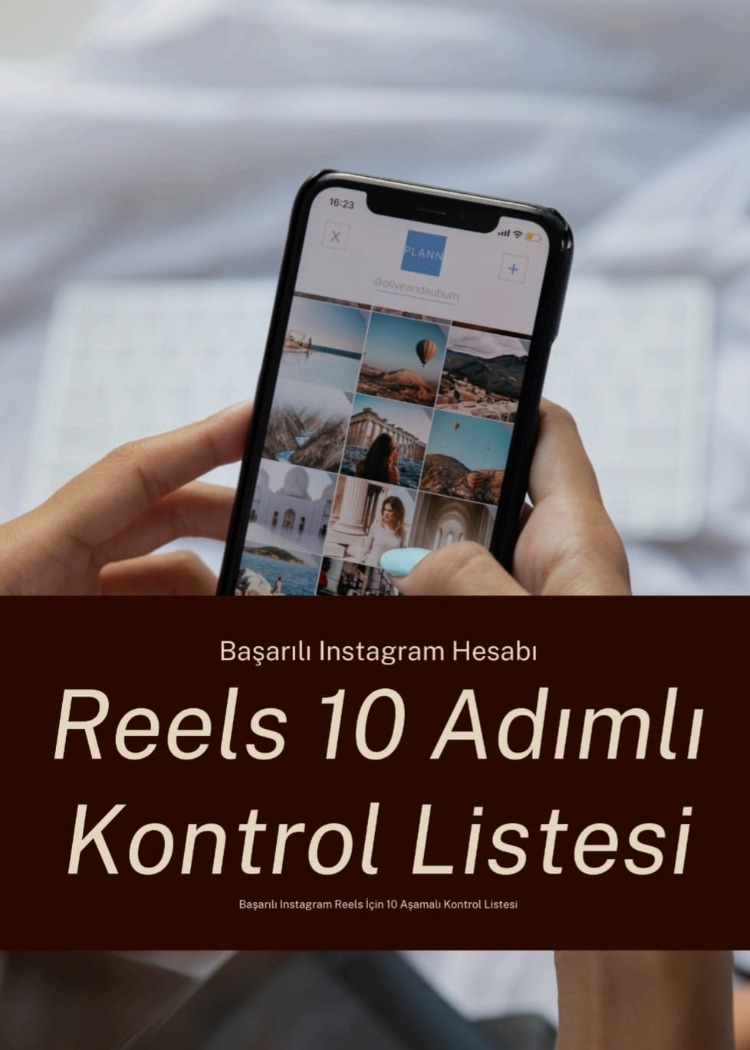 Başarılı Instagram Reels Rehberi | 10 Adımlı Kontrol Listesi