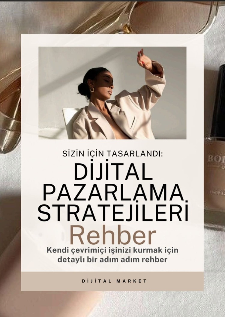 Dijital Pazarlama Stratejileri Rehberi | Sıfırdan Adım Adım Online İş Kurma (PDF)