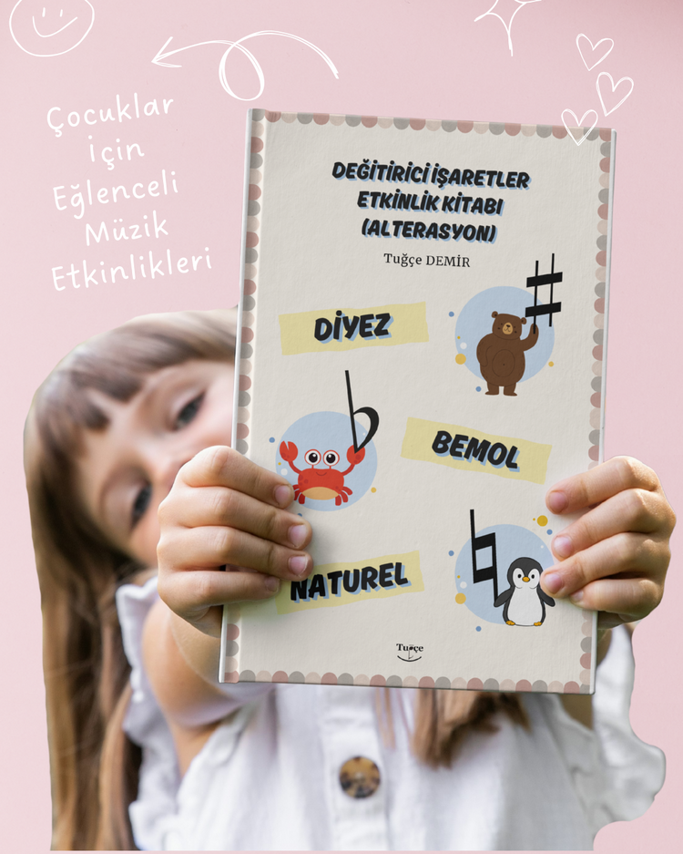 Değiştirici İşaretler Etkinlik Kitabı (Diyez-Bemol-Naturel) - (Alterasyon)