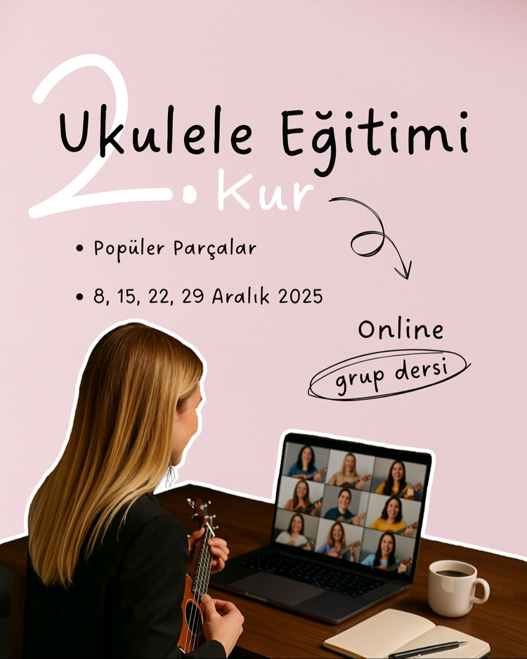 2. Kur Ukulele Eğitimi