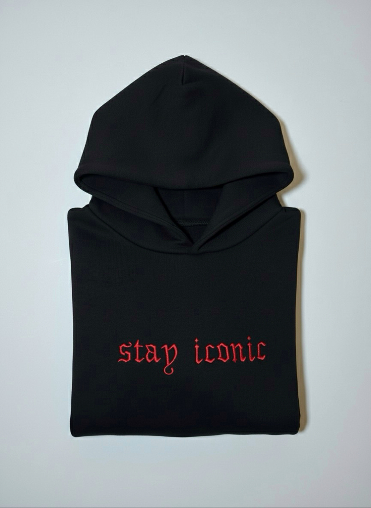 “STAY ICONIC” HOODIE