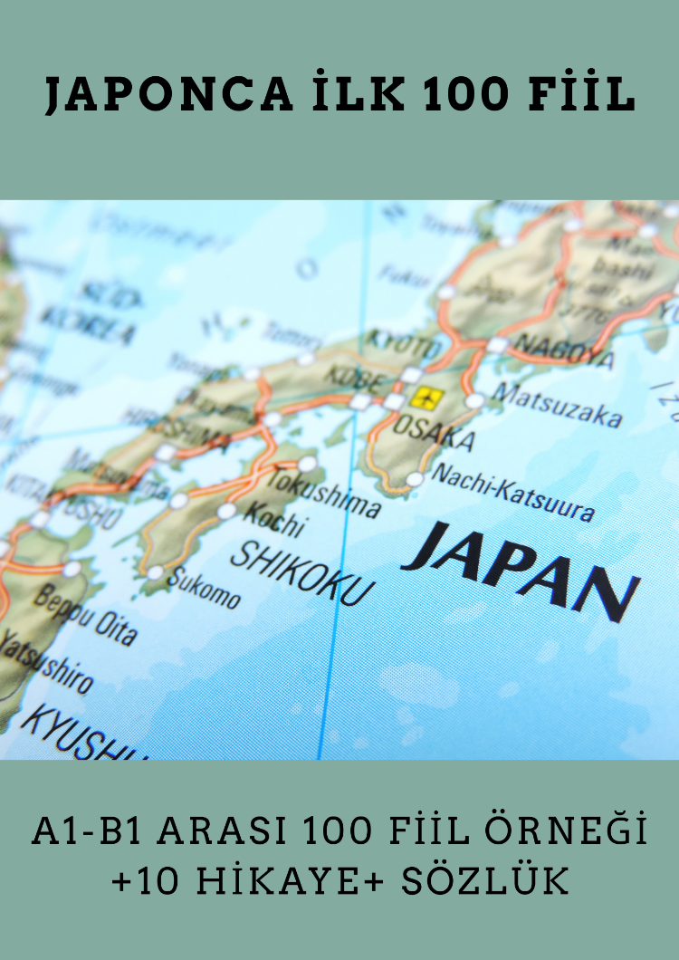 Japonca İlk 100 Fiil A1-B1 Seviye + 10 Hikaye ve Sözlük (41SF)