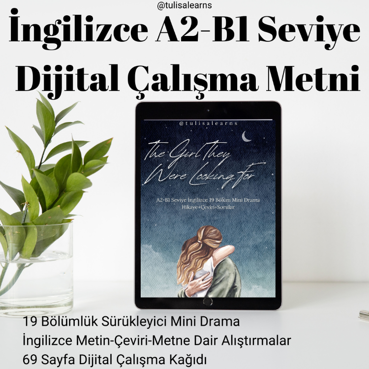İngilizce A2-B1 Seviye Dijital Çalışma Metni —