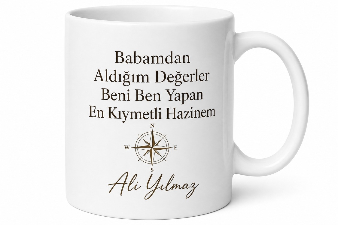 Babamdan Aldığım Değerler Yazılı Kupa Bardak Babalar Günü Hediye