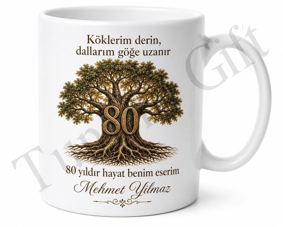 Asırlık Çınar Hediyesi 80 Yaş Doğum Günü Özel Tasarım Kupa Bardak