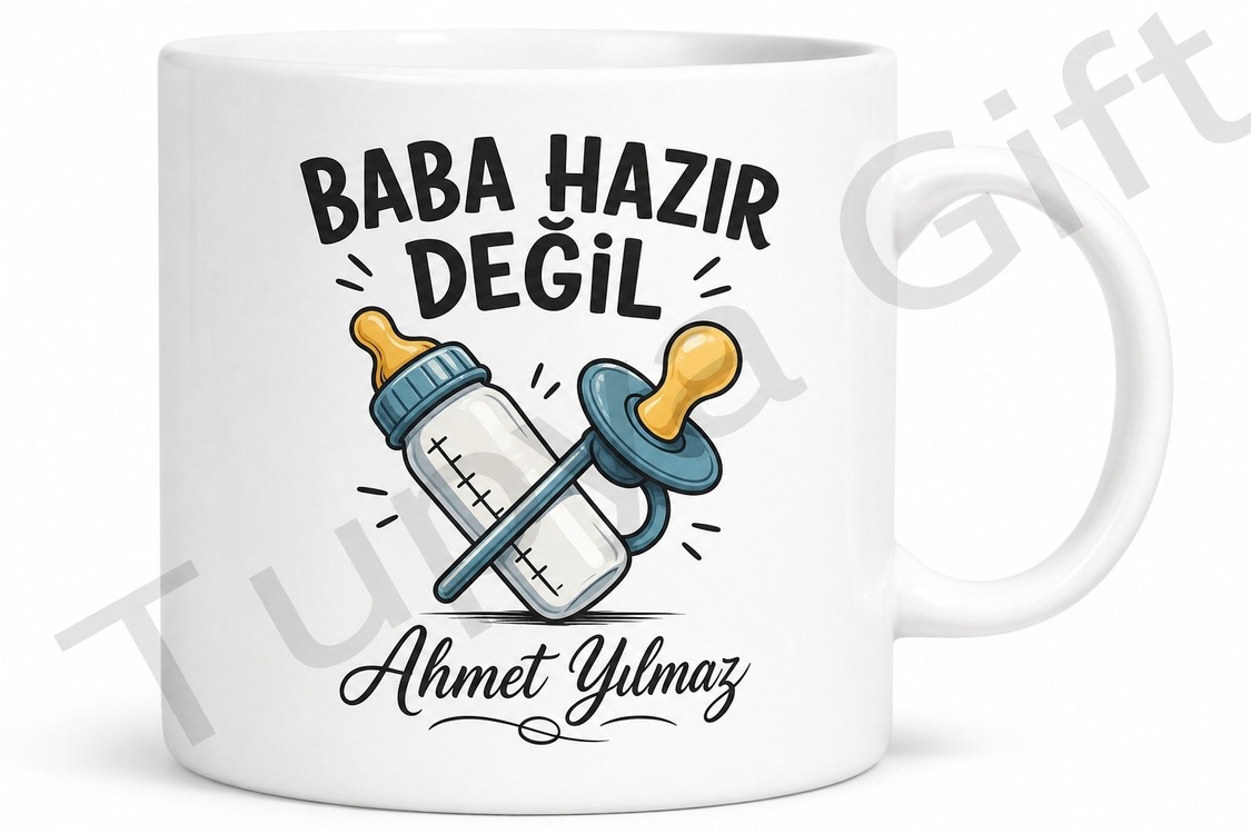 Baba Hazır Değil Yazılı Esprili Kupa Bardak Babalar Günü Hediyesi