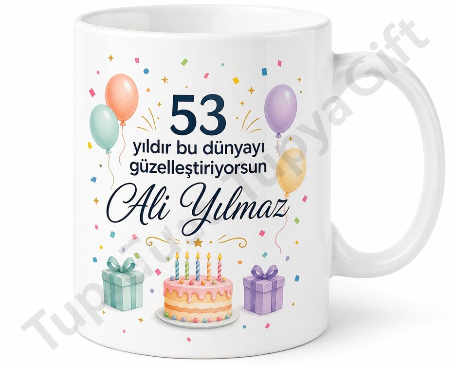 Anlamlı Hediyelik 53 Yaş Doğum Günü Tasarımlı Kupa Bardak Hediye