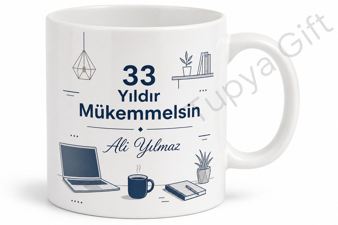 Modern Ofis Tasarımlı 33 Yaş Doğum Günü Hediyesi Kahve Kupası Bardak