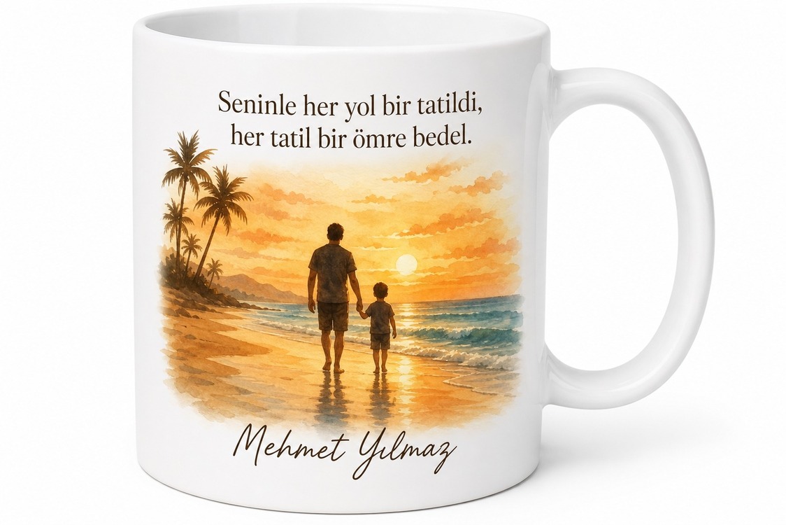 Babamla Tatil Temalı Kupa Bardak Babalar Günü Özel Hediye Baskılı Porselen