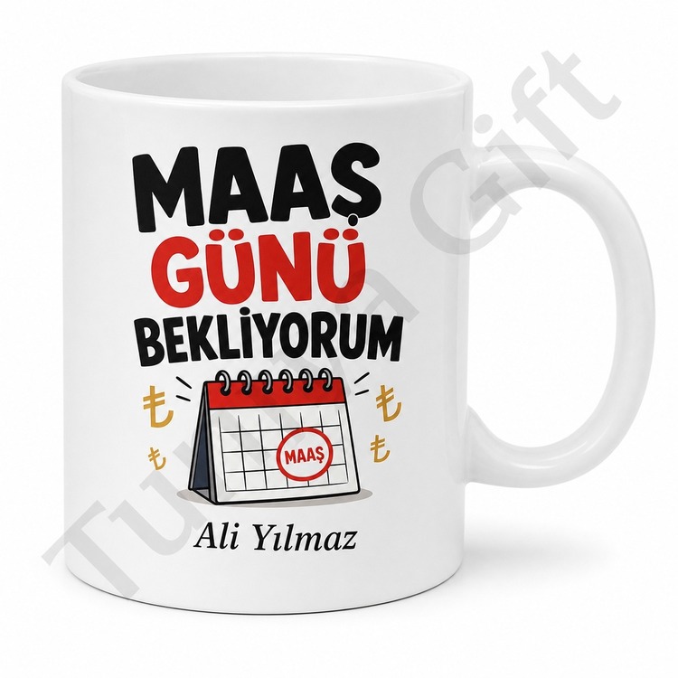 Maaş Günü Bekliyorum Yazılı Komik Baskılı Kupa Bardak Esprili Hediye